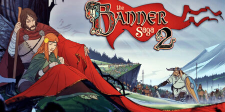 The Banner Saga 2